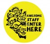 Awesome staff enter here glass slide design